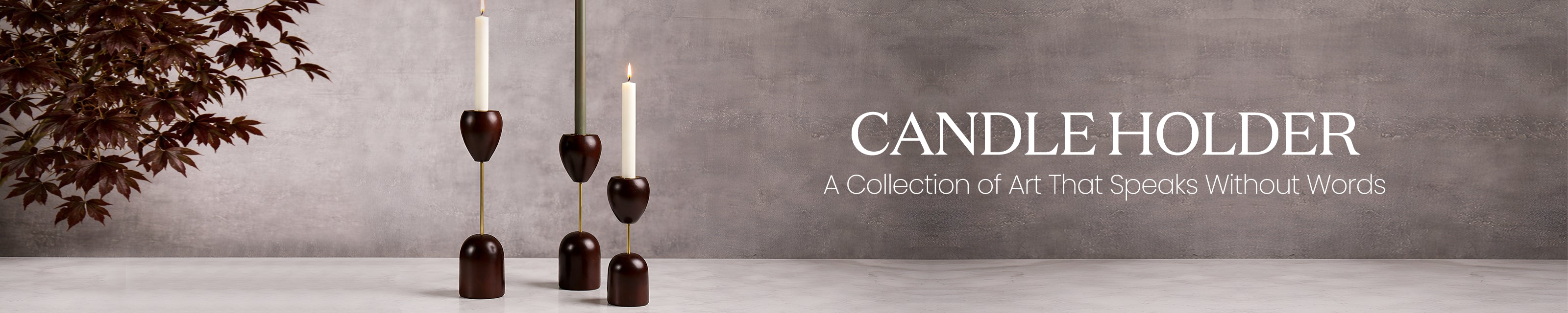 Candle Holders